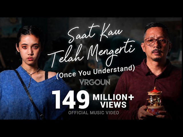 Virgoun - Saat Kau Telah Mengerti (Once You Understand) Official MV