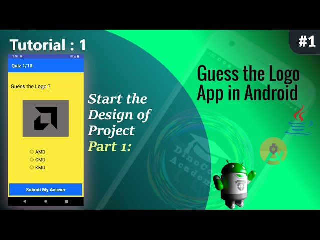 Quiz App in Android Studio | Logo Quiz App in Android Studio  | Start the Project Part 1