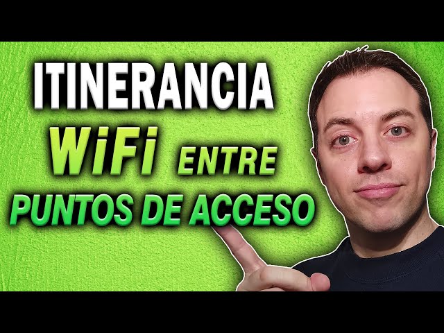Cómo MEJORAR la ITINERANCIA WiFi entre puntos de acceso ► ROAMING PERFECTO del WiFi | Alberto López
