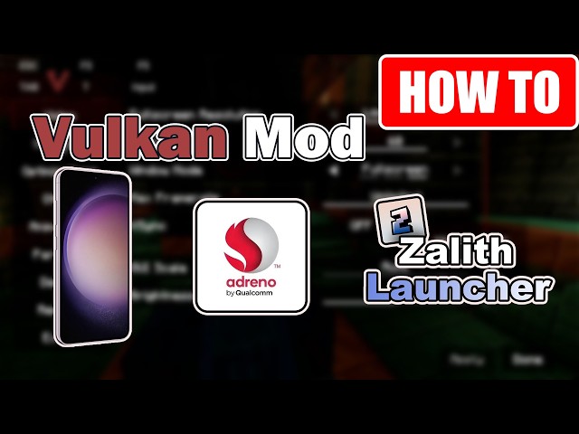 Vulkan Mod On Adreno Devices With Zalith Launcher How To