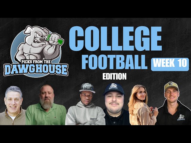 College Football Week 10 Picks And Predictions | Picks From The DawgHouse CFB Edition