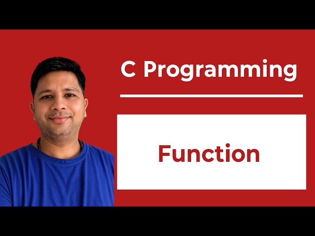 Function in C Programming | Complete Explanation with Examples