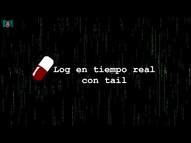 The tail command in Linux | Real-time logging - A pill a day