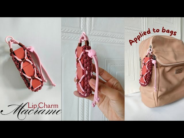 DIY | Macrame Bag Charm | Lip Charm | Macrame Lip Balm Holder | Macrame Keychain