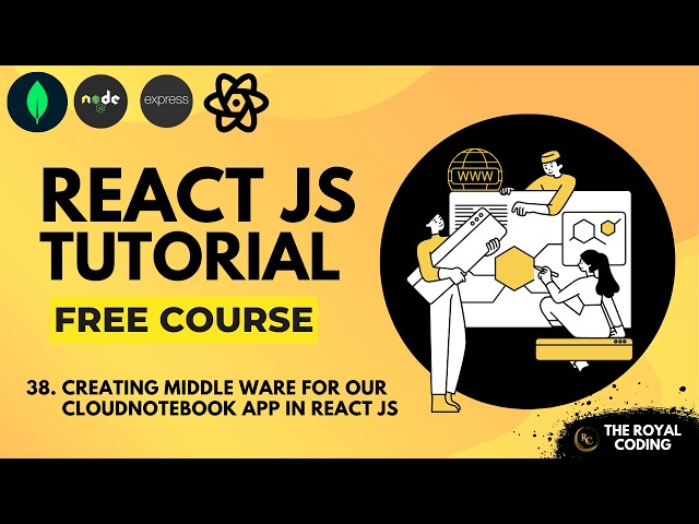 Creating a Middleware to Decode User from JWT | React JS Tutorial for Beginners
