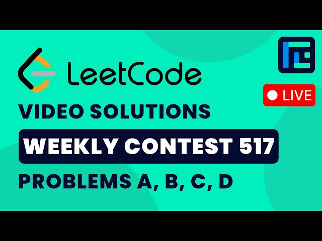 Leetcode Weekly Contest 517 | Video Solutions - A to D| by Devansh | TLE Eliminators