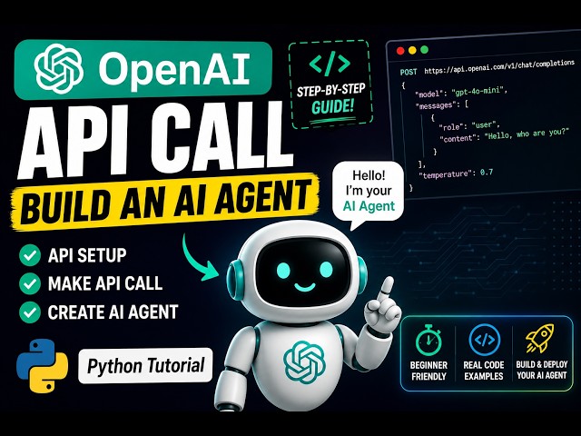 How to Call the OpenAI API and Build an AI Agent