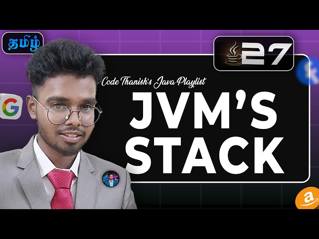 Let's get serious about JVM Stack | Stack frame Explained! | Part 27 | Code thanish's java playlist