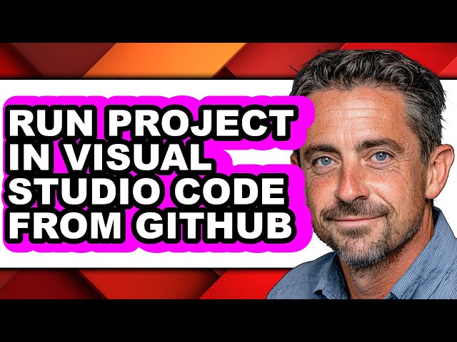How to Run Project in Visual Studio Code from Github - Full Guide