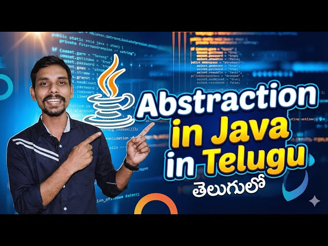 #16 Abstraction in Java in Telugu