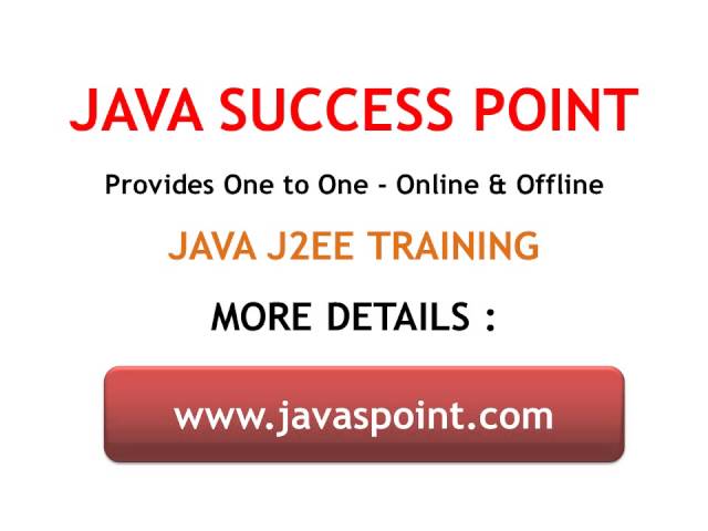 JAVA SUCCESS POINT - WWW.JAVASPOINT.COM