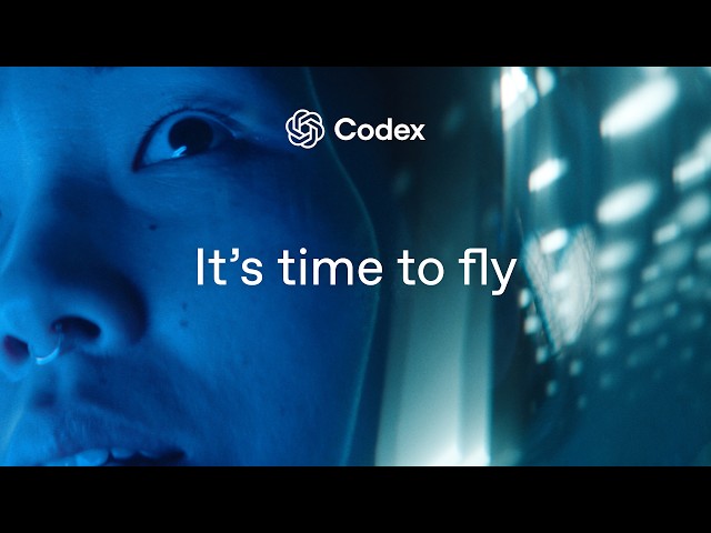 It's time to fly | Codex