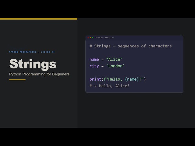 Python Tutorial for Beginners #6 – Python Strings | Indexing, Slicing, Methods & Formatting
