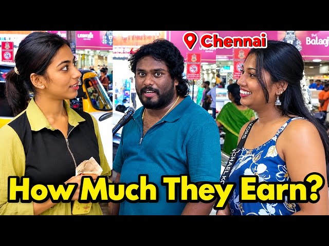 Asking Chennai Youngsters How Much They Earn? 💰 