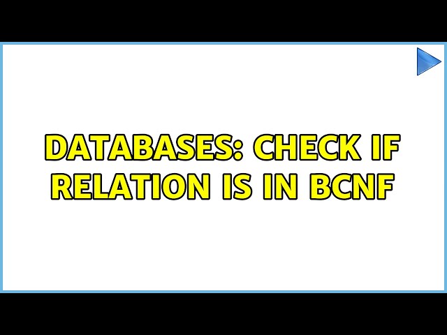 Databases: Check if relation is in BCNF
