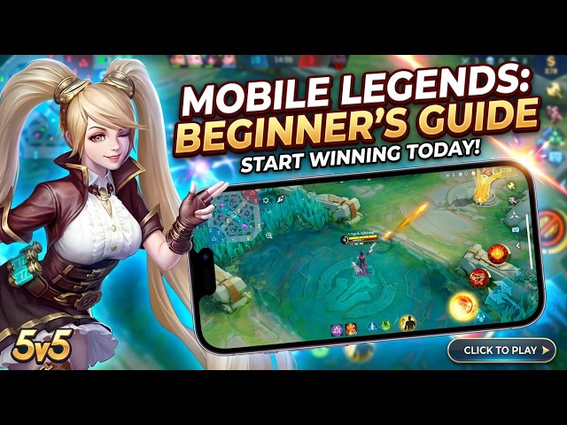 How to Play Mobile Legends: Bang Bang (MLBB) | Complete Beginner’s Guide 2026