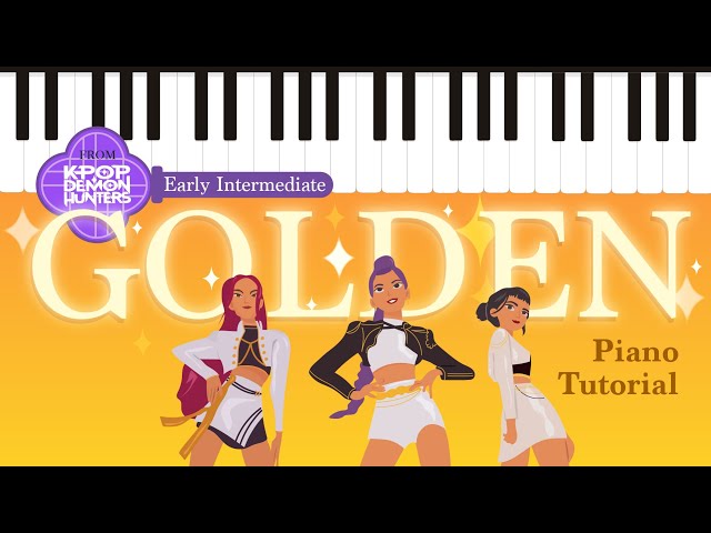 Golden from KPop Demon Hunters​ - Piano Tutorial + Sheet Music | Early Intermediate