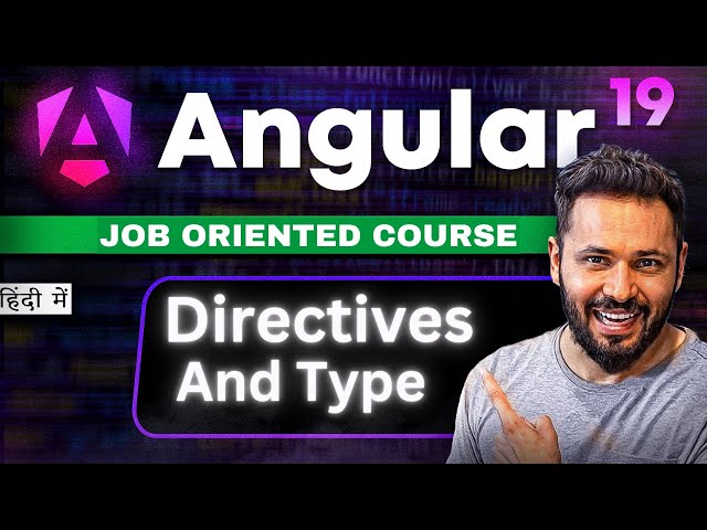 Angular 19 Tutorial in Hindi #27 what are Directives ,type and example
