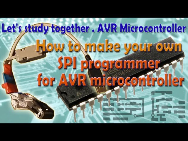 ISP programmer for AVR microcontrollers. Let's study together.  Microcontrollers.