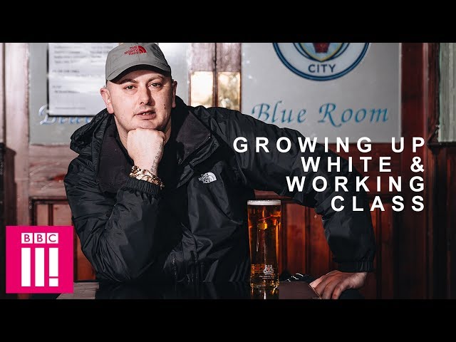 Growing Up White & Working Class | Britain’s Forgotten Men