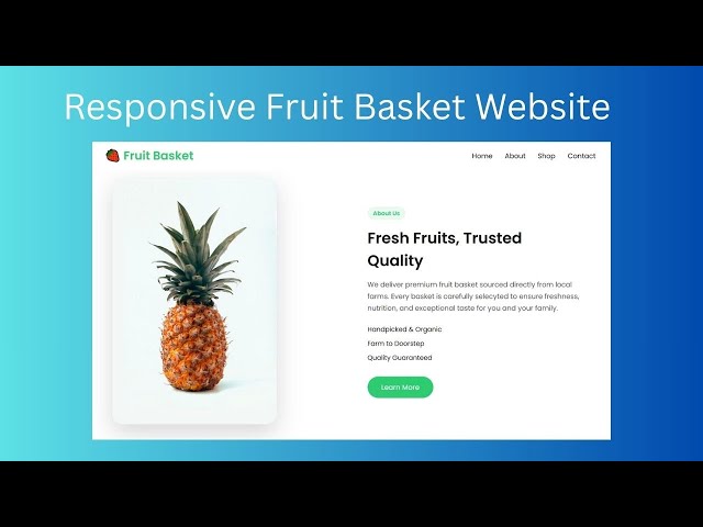 Responsive Fruit Basket Website using HTML and CSS