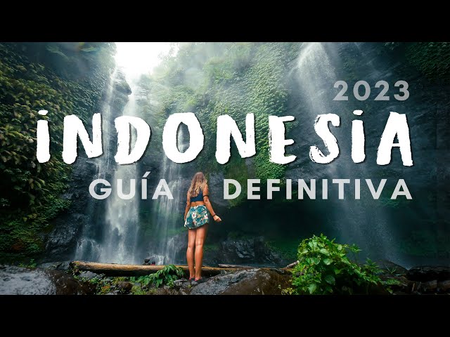 Guía Definitiva para viajar por INDONESIA 🌴 Presupuesto, Qué visitar y más!