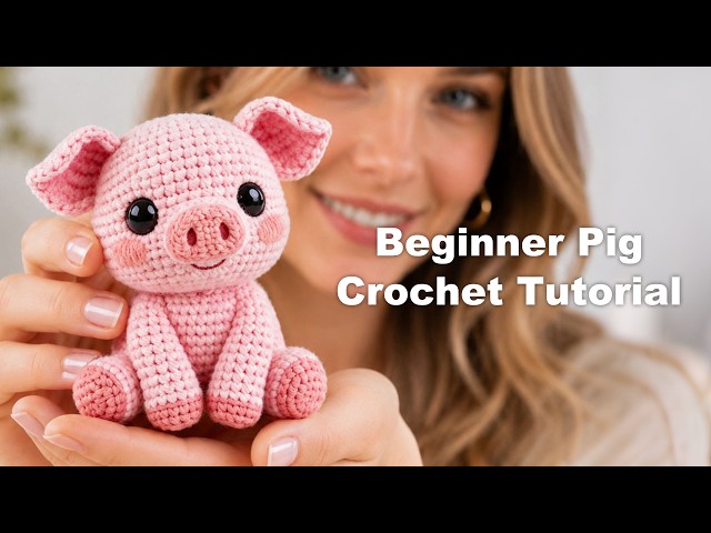 Crochet Cute Pig Beginner Tutorial | Cute Simple Animal Piglet Crochet Tutorial 🐷