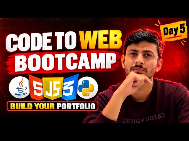 Code To Web Bootcamp Day 5 | Build Your Portfolio Website From Scratch