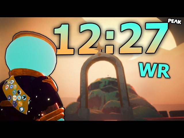 PEAK Speedrun (12:27) - Solo World Record