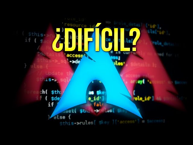 ¿Es realmente DIFÍCIL Arch Linux?