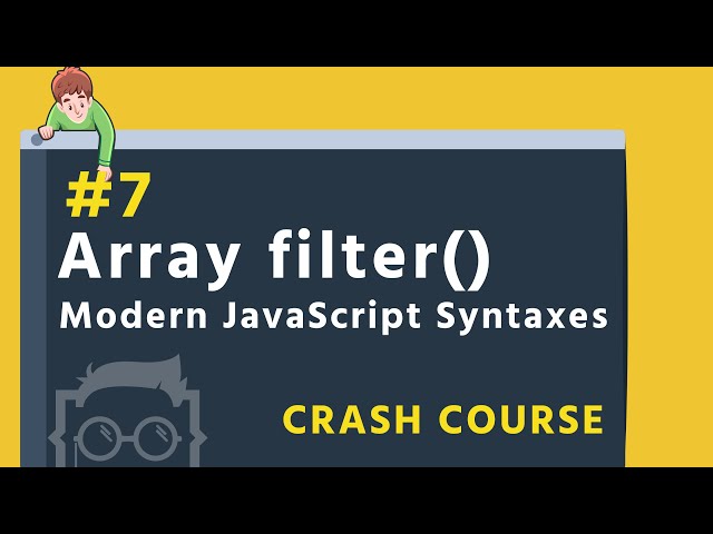 #7 - Array filter() method - Modern JavaScript Syntaxes in Bangla ( বাংলা ) - ES6 + in Bangla