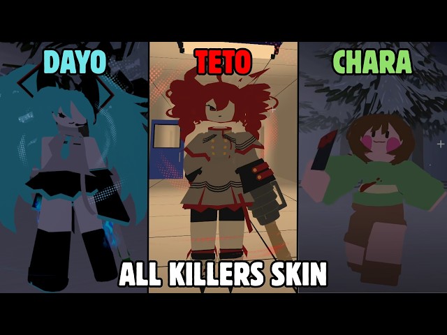 All Killer Skins Win (Dayo,Teto,Chara) - Roblox Fundamental (FPE)