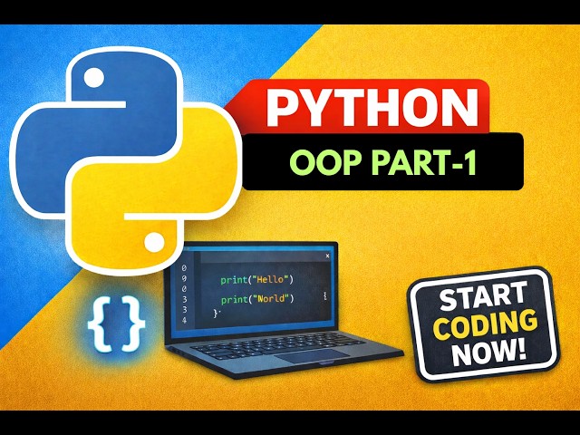 Python OOP Part 1 🔥 | Classes, Objects, Constructor & Methods | Hindi | Python Full Course #25