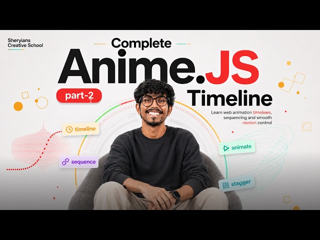 Anime.js Part 02 - Master Timelines & Animation Sequences