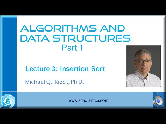 Algorithms and Data Structures Part 1: Insertion Sort