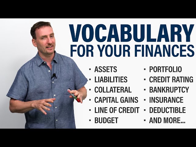 English Vocabulary for Personal Finances – assets, equity, collateral...