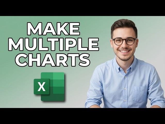 How to Quickly Make Multiple Charts in Excel [2026 Guide] [2026 Tutorial]
