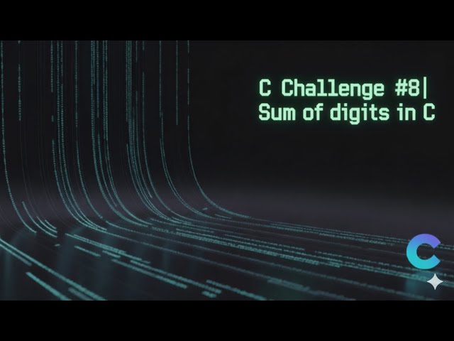 C Programming Challenge #8: Sum of digits in C| HackerRank Solution Explained