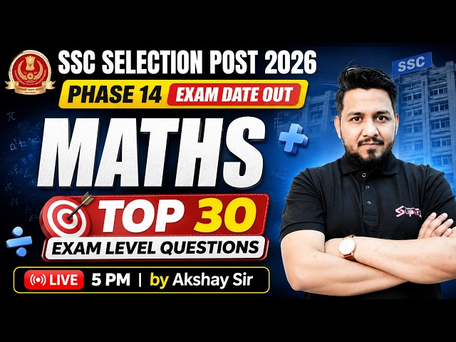 SSC Phase 14 Math Marathon | SSC Math Marathon Class | Selection Post Maths by Akshay Sir | Testbook