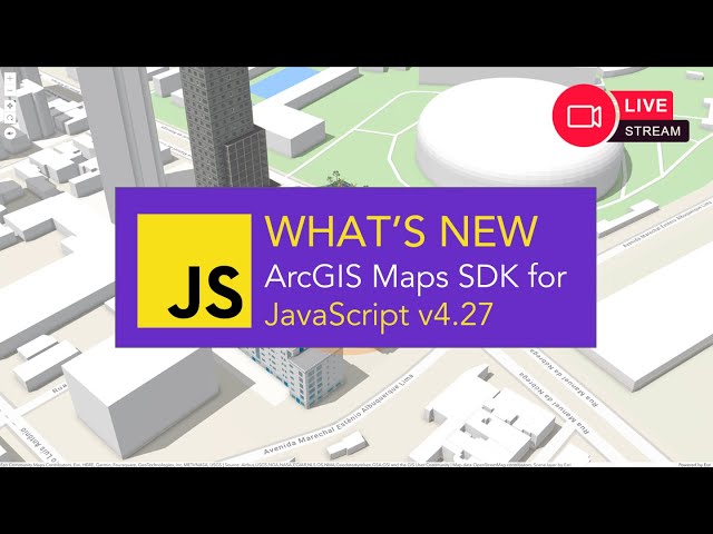 What's New: ArcGIS Maps SDK for JavaScript v4.27