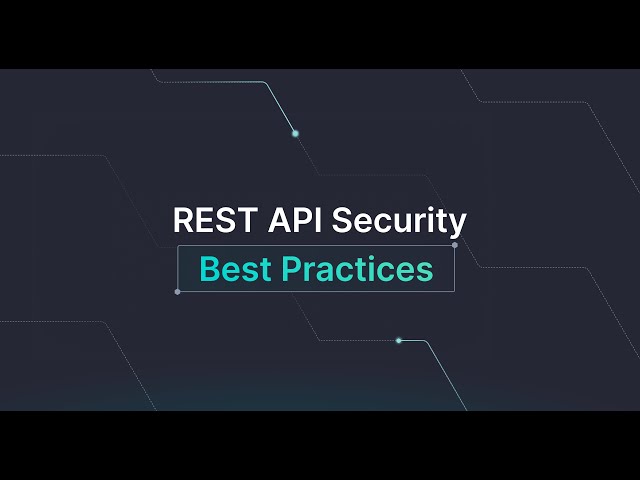 REST API Security Best Practices