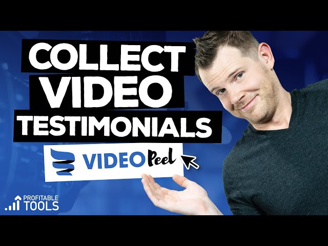 Collect Video Testimonials, Make $$$ - VideoPeel Review