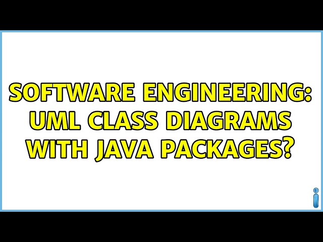 Software Engineering: UML Class diagrams with Java packages?