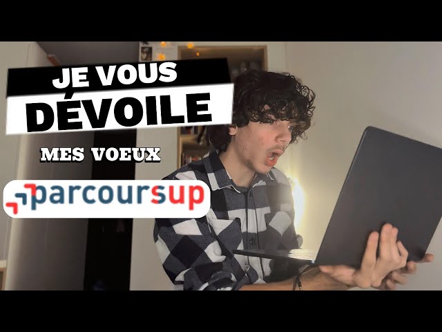 Je vous DÉVOILE mes vœux PARCOURSUP !! 😮
