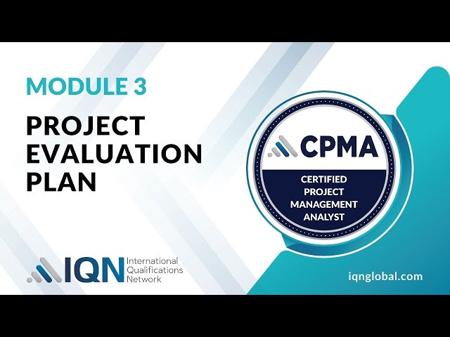 Master the Project Evaluation Plan