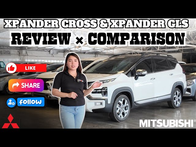 2025 XPANDER CROSS & GLS! REVIEW & COMPARISON!