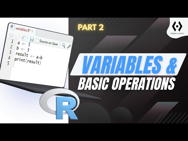 Variables in R Programming Explained   Episode 2  Creating, Updating & Using Variables