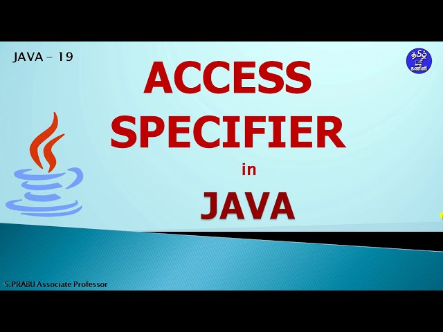 JAVA-19: ACCESS SPECIFIER