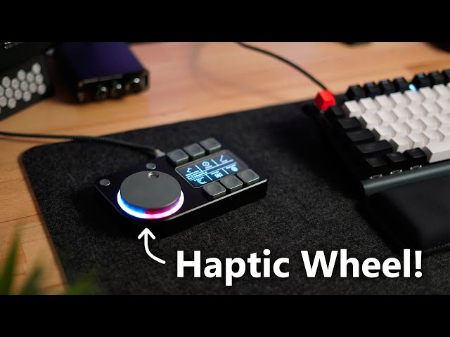 I Built a Macropad With a Haptic Feedback Knob!