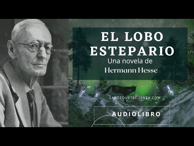 El lobo estepario — Hermann Hesse | Audiolibro completo en español | Voz humana real